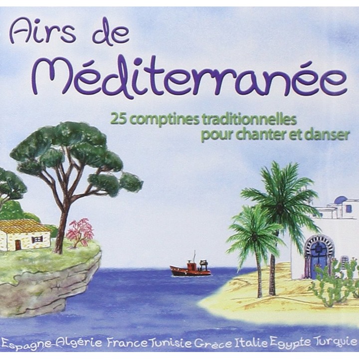 Airs De Méditérranée : 25 Comptines Traditionnelles pour Chanter Et Danser [Import]
