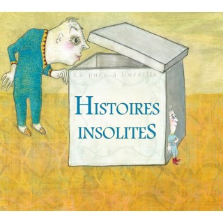 La puce à l'oreille : Histoires insolites