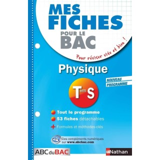 Mes Fiches ABC du BAC Physique Term S