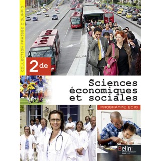 Sciences économiques et sociales - 2de (2014): Manuel élève