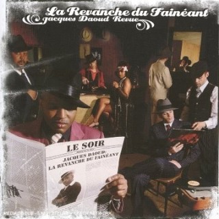 La Revanche du Fainéant