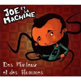 des Furieux Et des Hommes