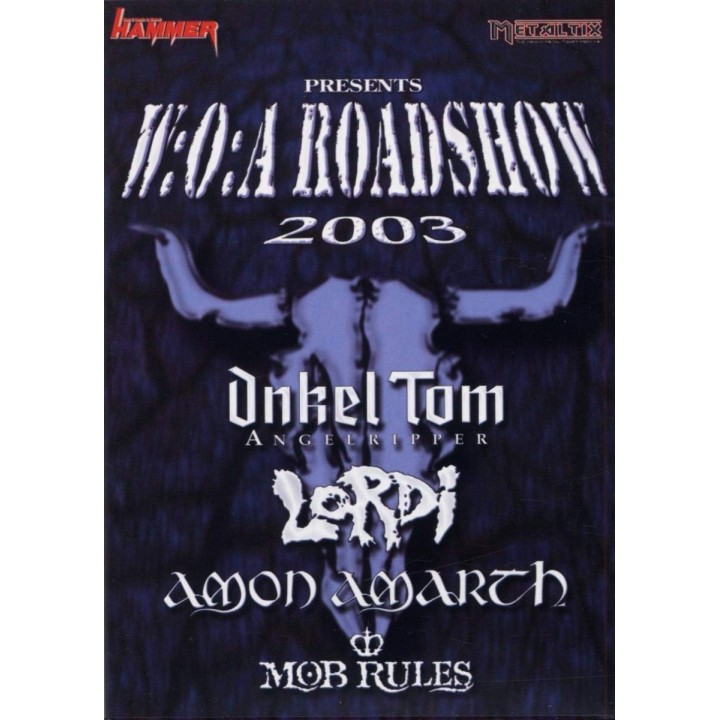 W.O.A ROADSHOW 2003