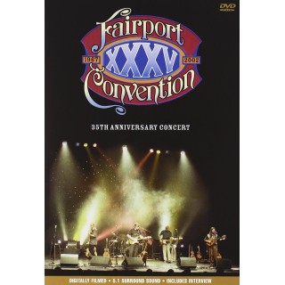 FAIRPORT CONVENTION - Thirty-Fifth Anniversary Concert