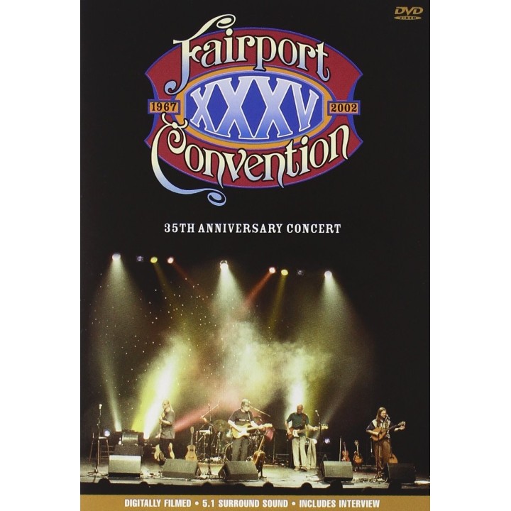 FAIRPORT CONVENTION - Thirty-Fifth Anniversary Concert