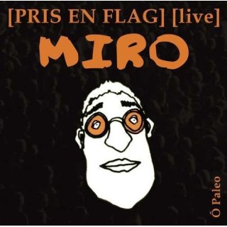 Pris en Flag Live O Paléo