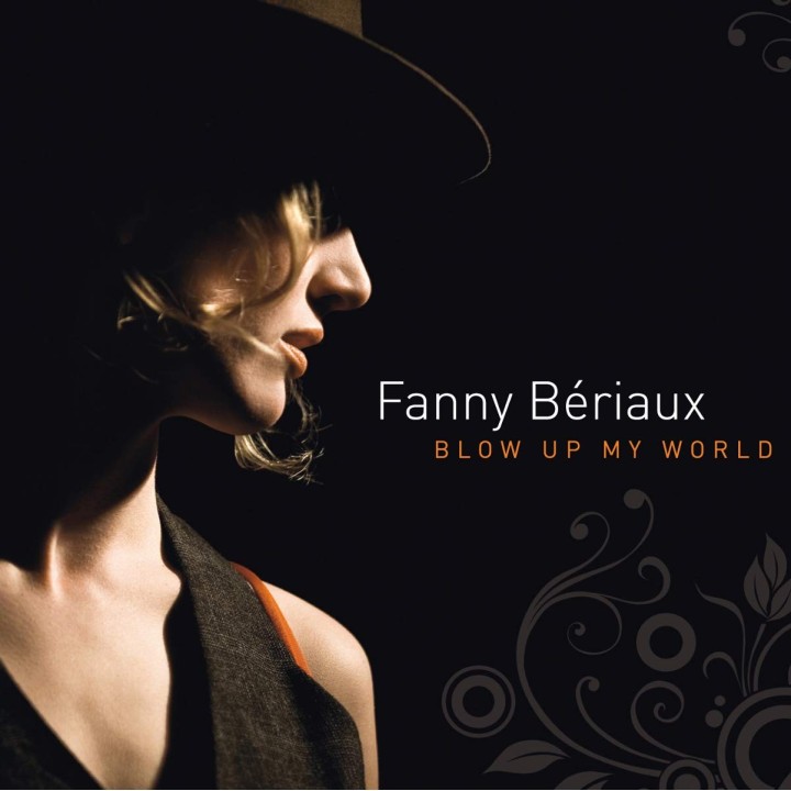 Blow Up My World [Import]