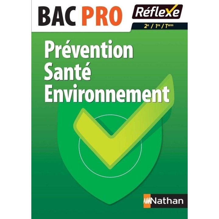 Prévention santé environnement BAC PRO