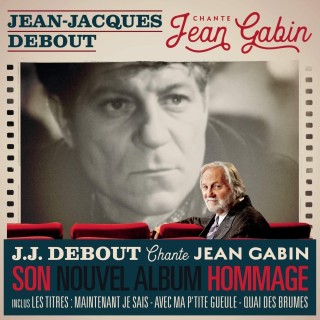 Jacques Debout Chante Jean Gabin