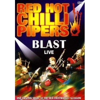 Blast (Live) Red Hot Chilli Pipers RDVD 078