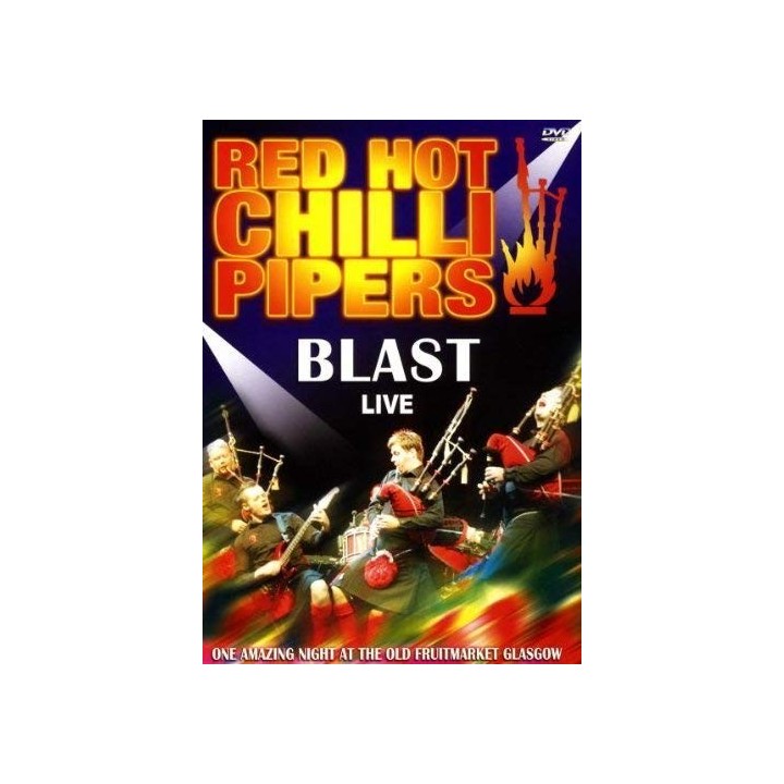 Blast (Live) Red Hot Chilli Pipers RDVD 078