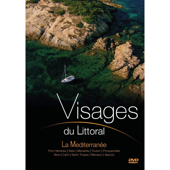 Visages du litoral : La Méditerranée