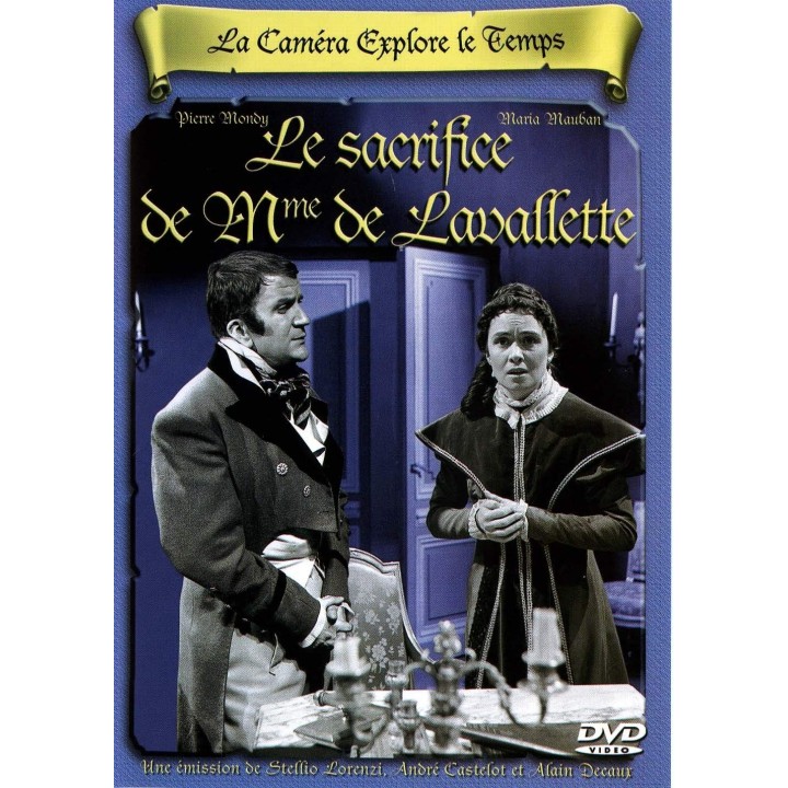 Le sacrifice de Madame de la Valette